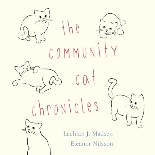 Cover of The Community Cat Chronicles