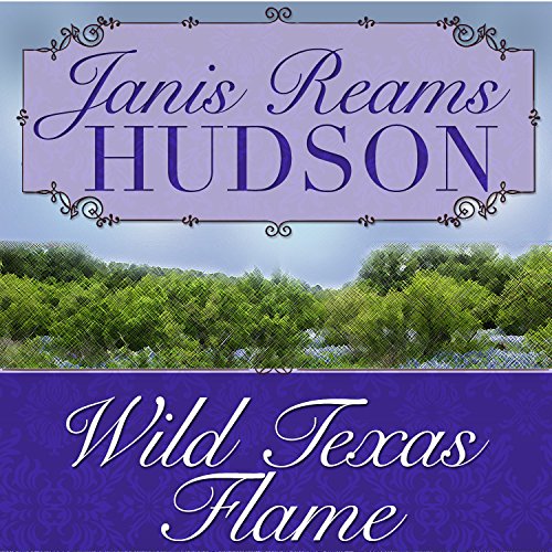 Cover of Wild Texas Flame