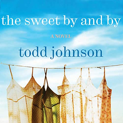 Cover of The Sweet By and By