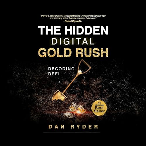 Cover of The Hidden Digital Gold Rush