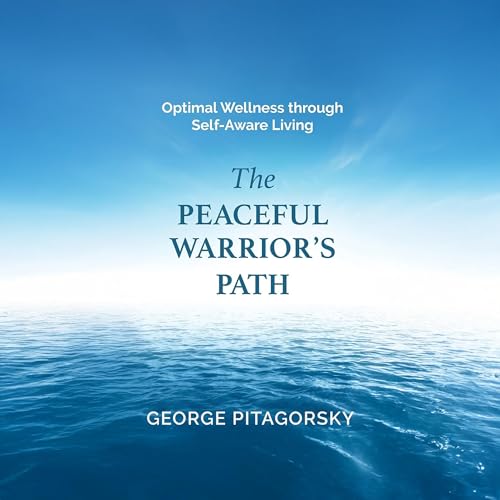 Cover of The Peaceful Warrior’s Path