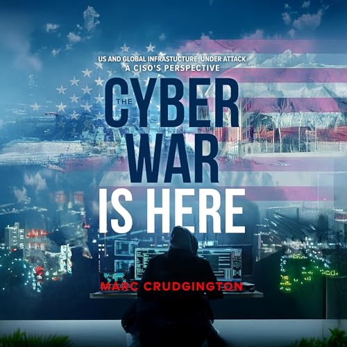 Cover of The Cyber War Is Here