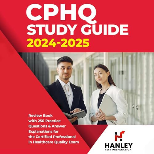 Cover of CPHQ Study Guide 2024-2025