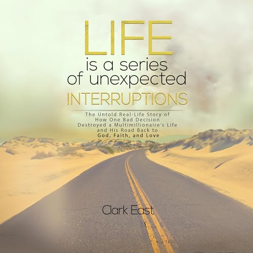 Cover of Life Is a Series of Unexpected Interruptions
