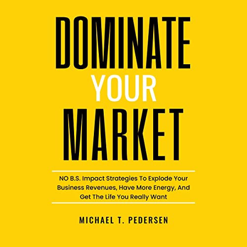 Cover of Dominate Your Market