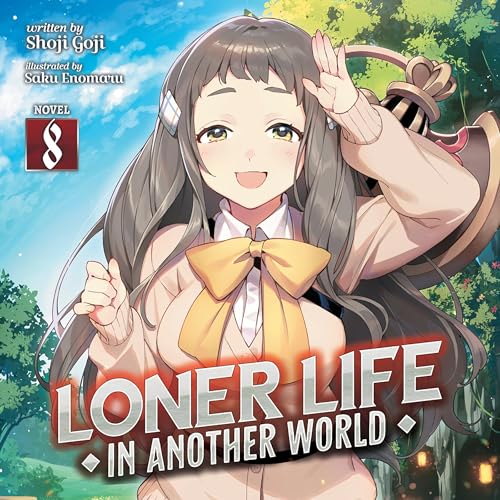 Cover of Loner Life in Another World, Vol. 8