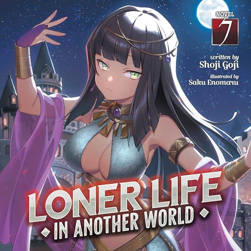 Cover of Loner Life in Another World, Vol. 7