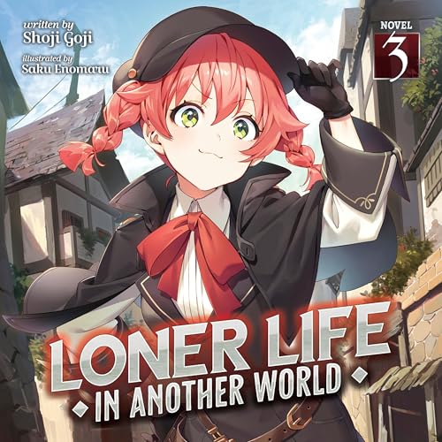 Cover of Loner Life in Another World, Vol. 3