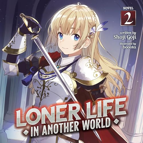 Cover of Loner Life in Another World, Vol. 2