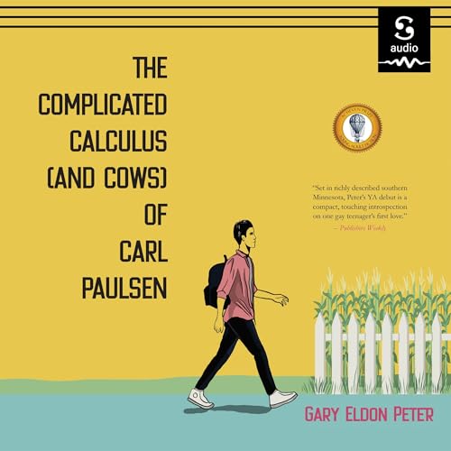 Cover of The Complicated Calculus (and Cows) of Carl Paulsen