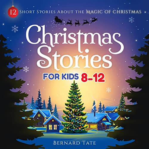 Cover of Christmas Stories for Kids 8-12
