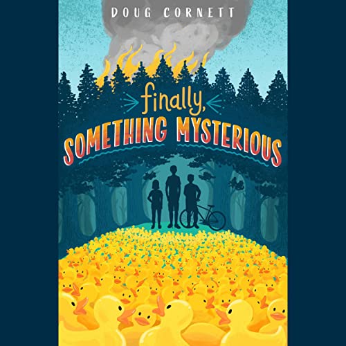 Cover of Finally, Something Mysterious