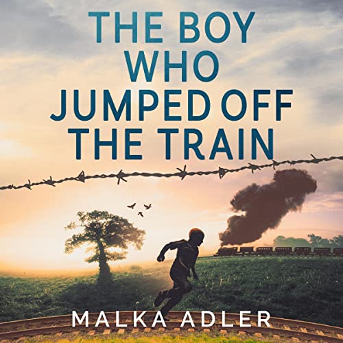 Cover of The Boy Who Jumped Off the Train