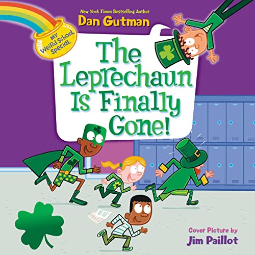 Cover of My Weird School Special: The Leprechaun Is Finally Gone!