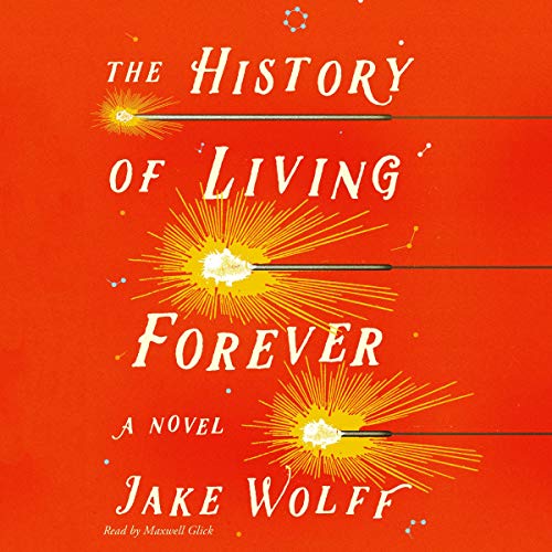 Cover of The History of Living Forever