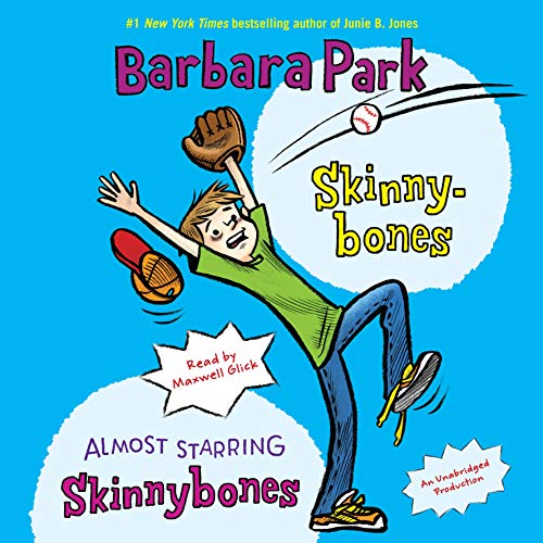 Cover of Skinnybones & Almost Starring Skinnybones