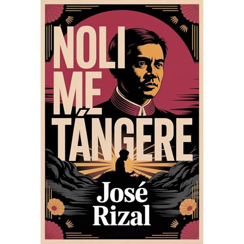Cover of Noli Me Tángere (The Social Cancer)