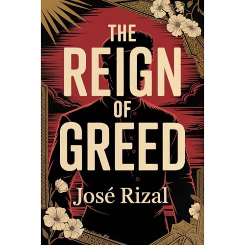 Cover of The Reign of Greed (El filibusterismo)
