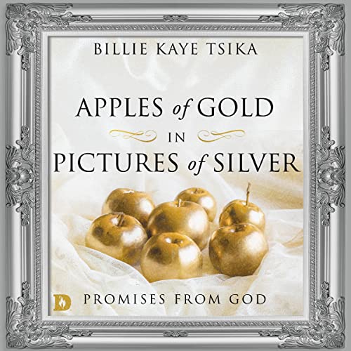 Cover of Apples of Gold in Pictures of Silver