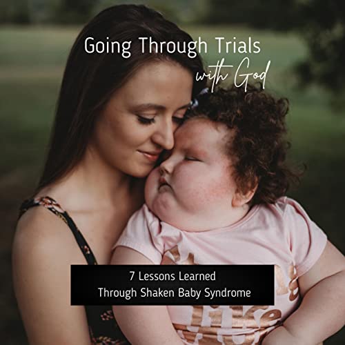 Cover of Going Through Trials with God