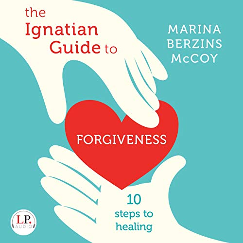 Cover of The Ignatian Guide to Forgiveness