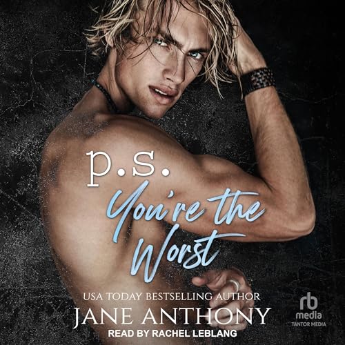 Cover of P.S. You're the Worst