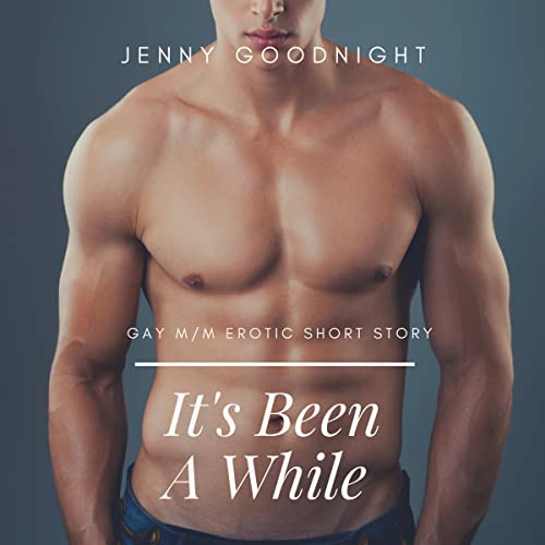 Cover of It's Been a While