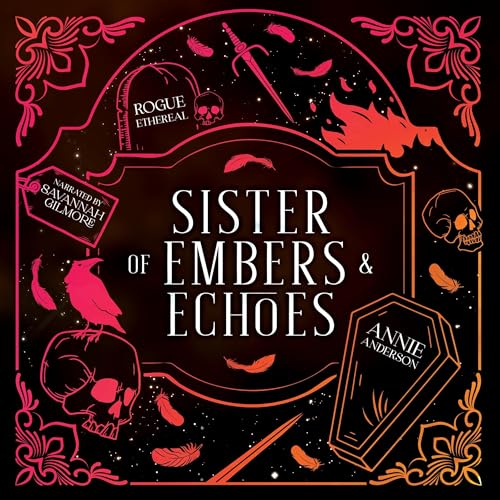 Cover of Sister of Embers & Echoes