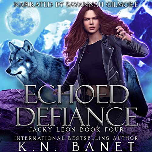 Cover of Echoed Defiance (Jacky Leon)