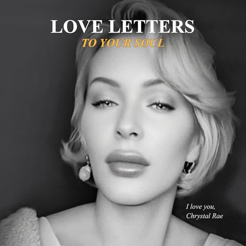 Cover of Love Letters to Your Soul