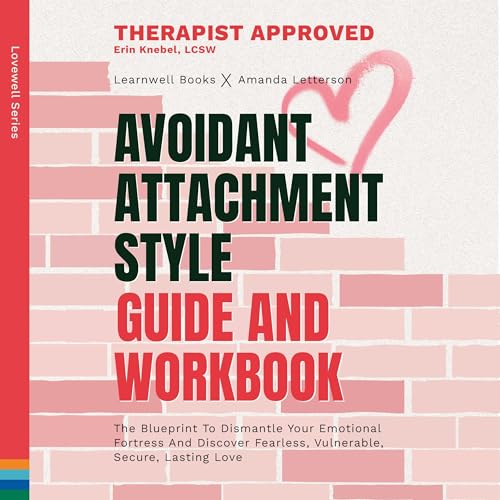Cover of Avoidant Attachment Style: Guide & Workbook