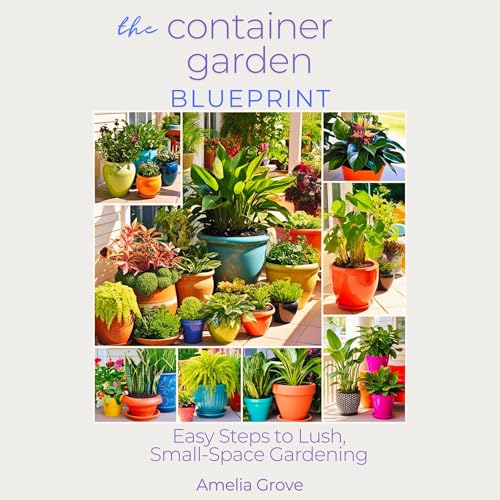 Cover of The Container Garden Blueprint