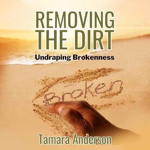 Cover of Removing the Dirt