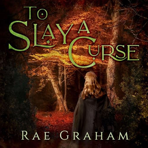 Cover of To Slay a Curse