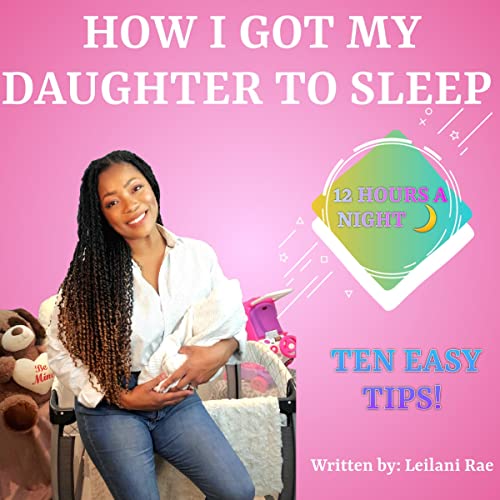 Cover of How I Got My Daughter to Sleep
