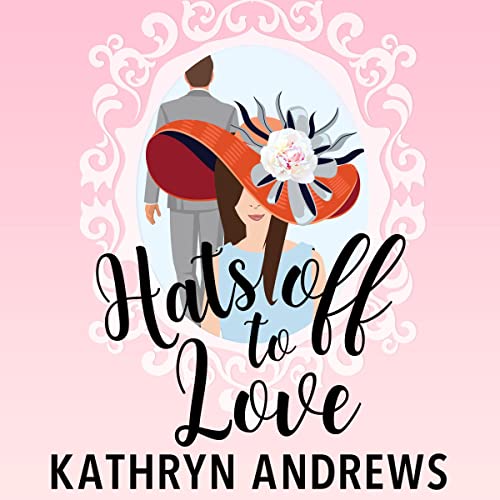 Cover of Hats Off to Love