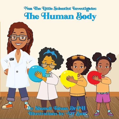 Cover of Noa the Little Scientist Investigates: The Human Body