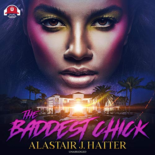 Cover of The Baddest Chick