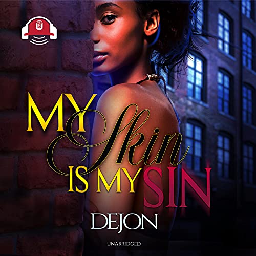 Cover of My Skin Is My Sin