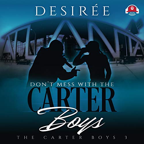 Cover of Don't Mess with the Carter Boys