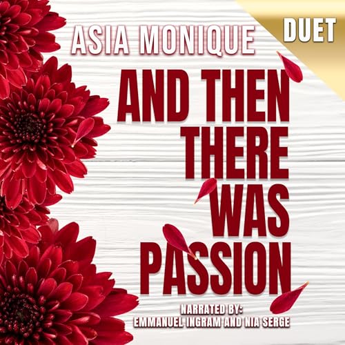 Cover of And Then There Was Passion