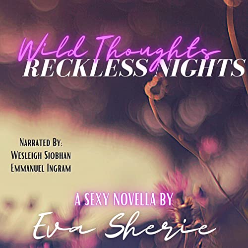Cover of Wild Thoughts, Reckless Nights