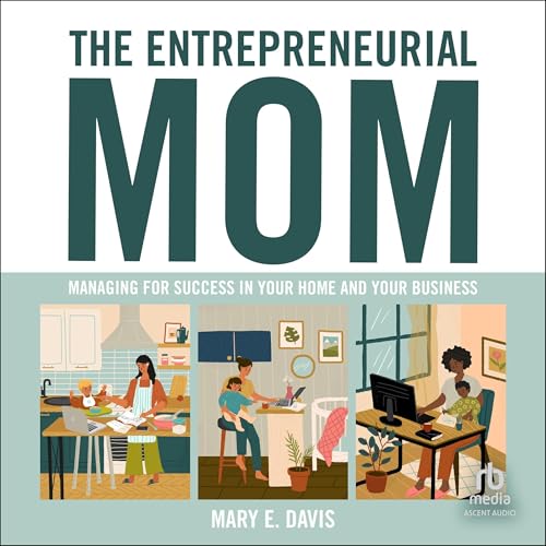 Cover of The Entrepreneurial Mom