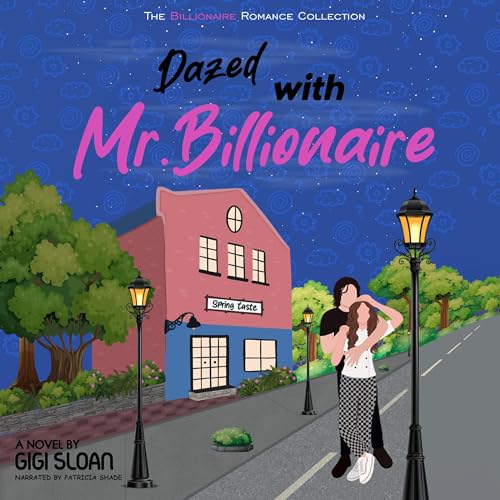 Cover of Dazed with Mr. Billionaire