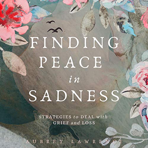 Cover of Finding Peace in Sadness