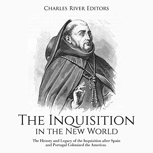 Cover of The Inquisition in the New World