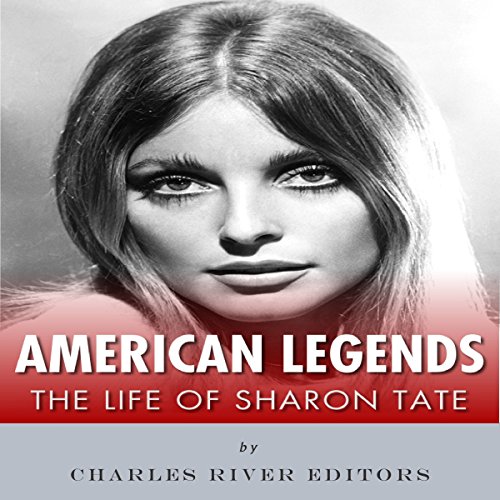 Cover of American Legends: The Life of Sharon Tate