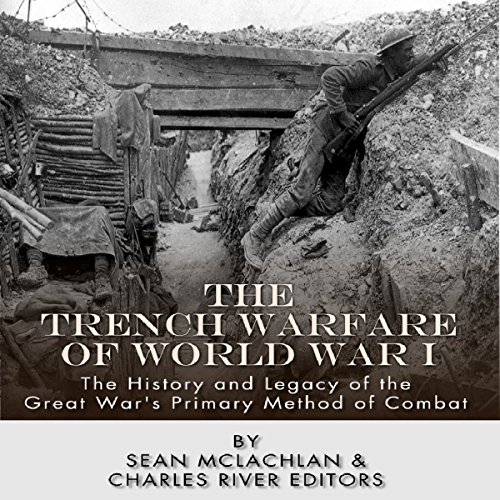 Cover of The Trench Warfare of World War I
