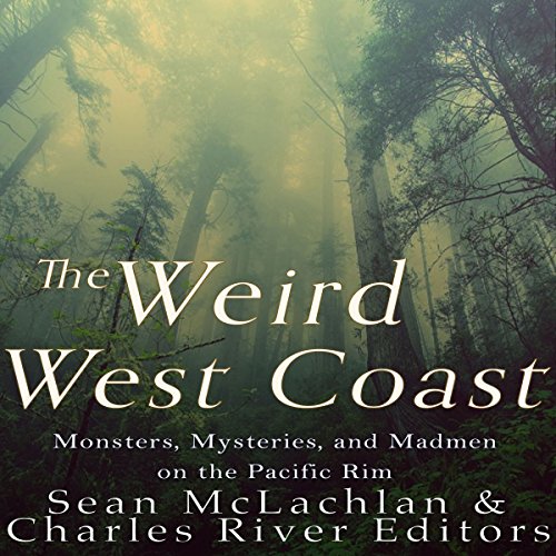 Cover of The Weird West Coast