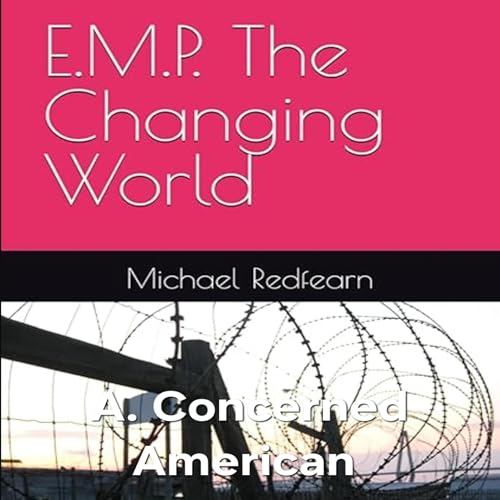 Cover of E.M.P. the Changing World
